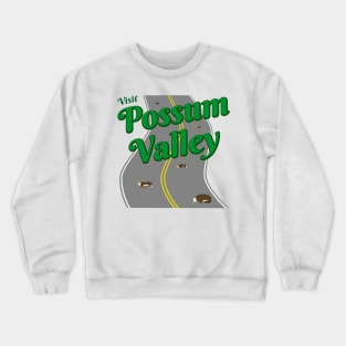 Visit Possum Valley Crewneck Sweatshirt